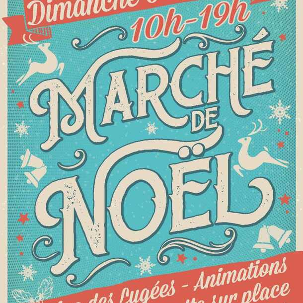 Marché de Noël Domaine des Lugées